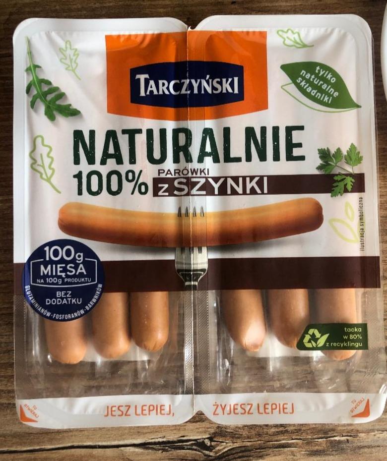 Zdjęcia - Naturalnie Parówki 100% z szynki Tarczyński