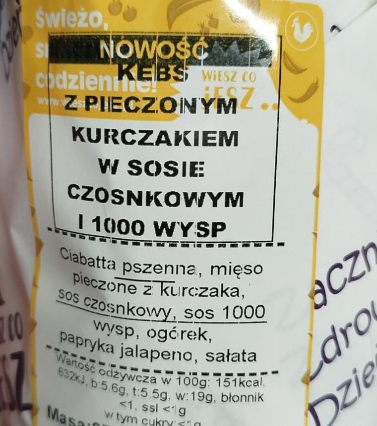 Zdjęcia - Kebs z pieczonym kurczakiem w sosie czosnkowym i 1000 wysp Wiesz co jesz