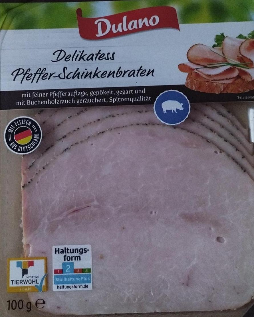 Zdjęcia - Delikatess Pfeffer Schinkenbraten mit feiner Pfefferauflage Dulano